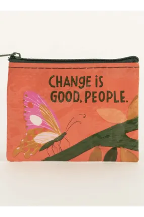 Coin Purse - Change is Good